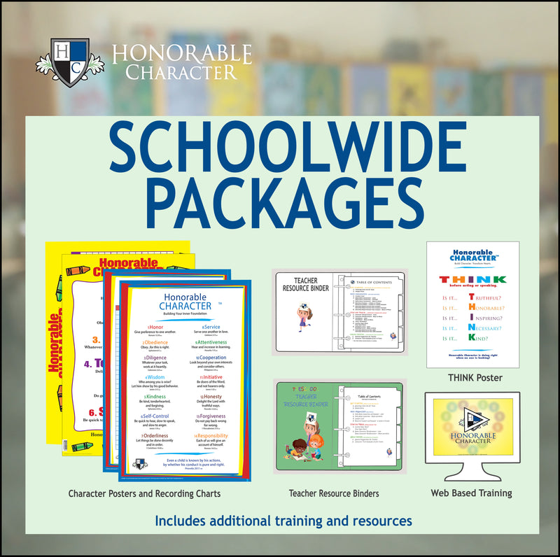 HONORABLE CHARACTER Schoolwide Package – A Classroom Management System
